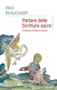 Parlare delle Scritture sacre - Paul Beauchamp