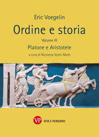 Ordine e storia vol. 3 - Eric Voegelin