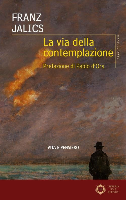 La via della contemplazione - Franz Jalics