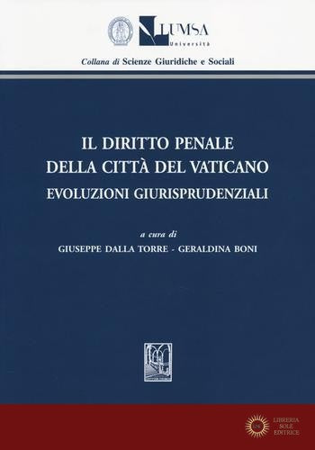 Il diritto penale della Città del Vaticano. Evoluzioni giurisprudenziali