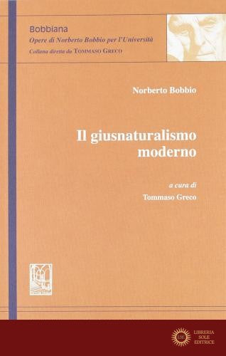 Il giusnaturalismo moderno - Norberto Bobbio