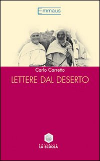 Lettere dal deserto - Carlo Carretto
