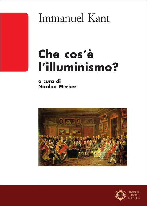Che cos'è l'illuminismo? - Immanuel Kant