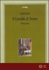 Il Concilio di Trento vol. 1 - Hubert Jedin