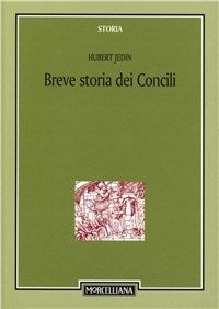 Breve Storia Dei Concili I Ventuno Concili Ecu...