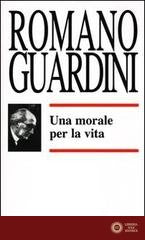 Una morale per la vita