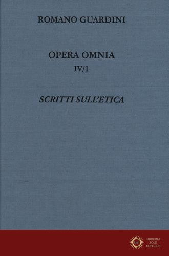 Opera omnia vol. 4.1 - Romano Guardini