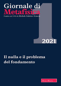 Giornale di metafisica (2021) vol. 1 - Nicolaci G (Cur ) Samona' L (Cur )