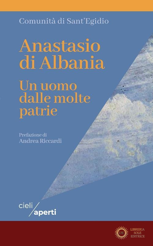 Un uomo dalle molte patrie - Anastasios Yannoulatos