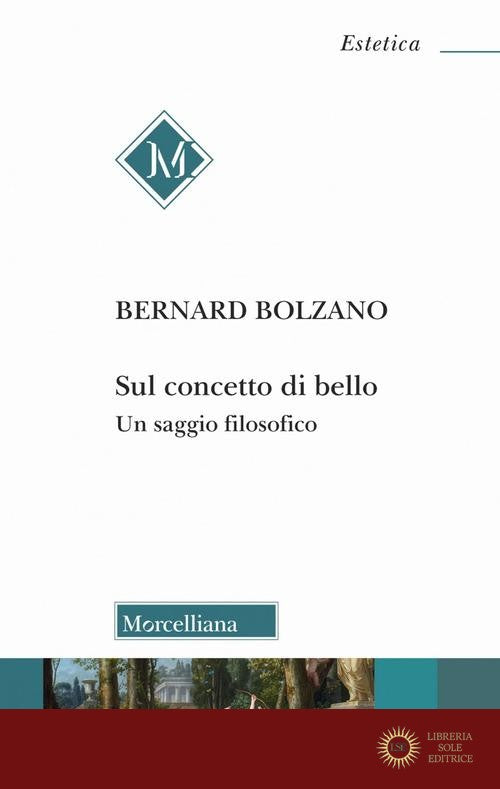 Sul concetto di bello. Un saggio filosofico