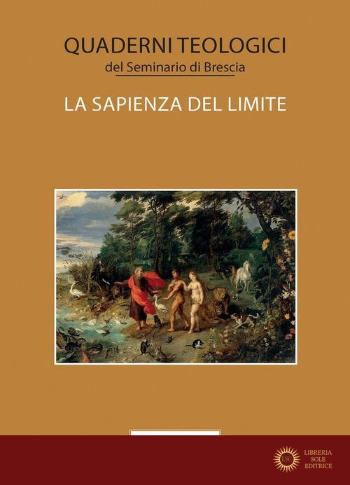La sapienza del limite - Seminario di Brescia
