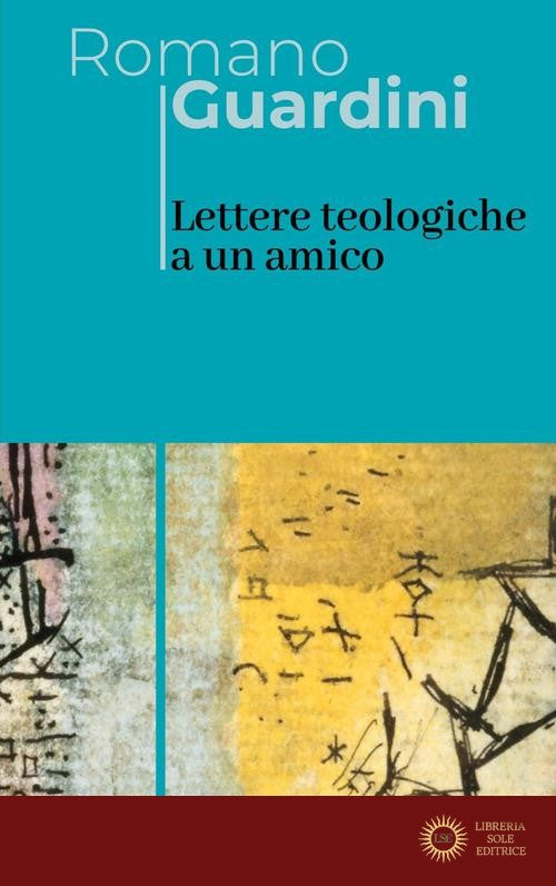 Lettere teologiche a un amico