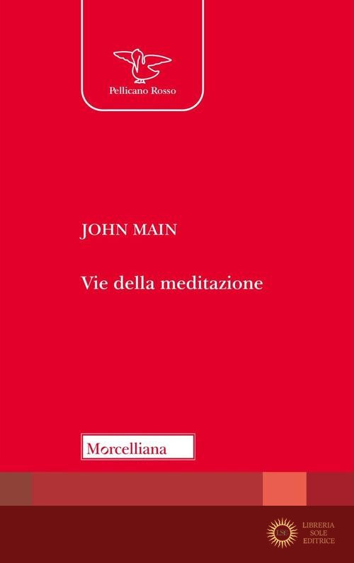Vie della meditazione