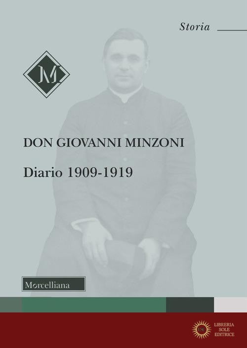 Diario 1909-1919 - Giovanni Minzoni