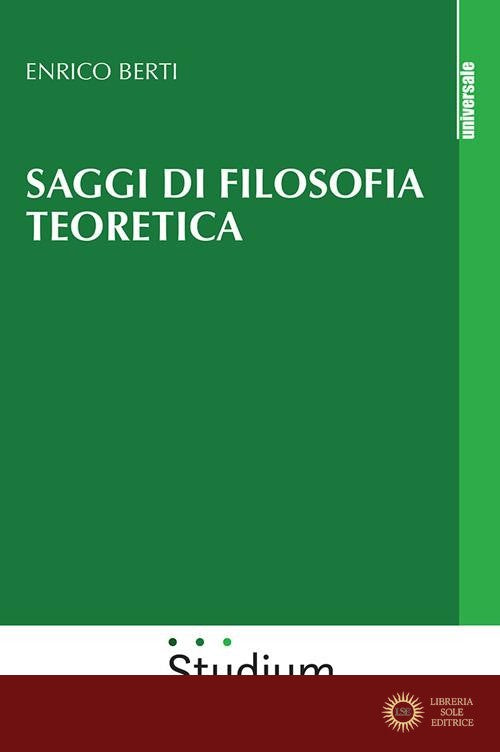 Saggi di filosofia teoretica