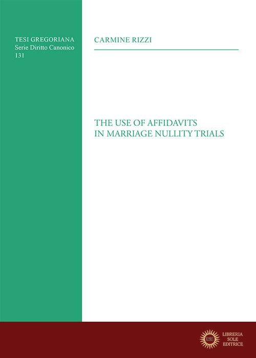 The use of affidavits in marriage nullity trials - Carmine Rizzi