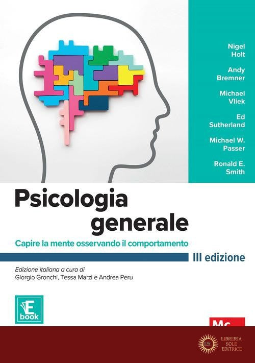 Psicologia generale. Capire la mente osservando il comportamento. Con connect. Con e-book