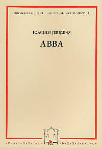 Abba. Primo supplemento al «Grande lessico del Nuovo Testamento» - Joachim Jeremias