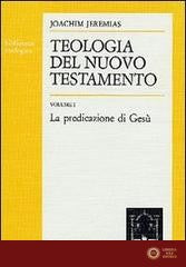 Teologia del Nuovo Testamento vol. 1