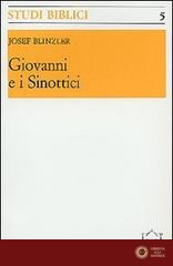 Giovanni e i sinottici - Josef Blinzler