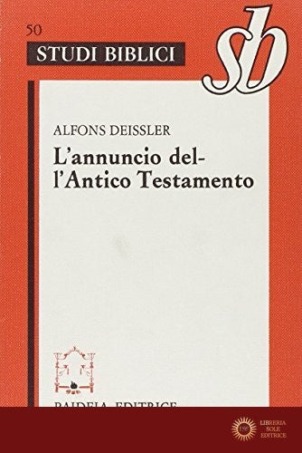 L'annuncio dell'Antico Testamento - Alfons Deissler