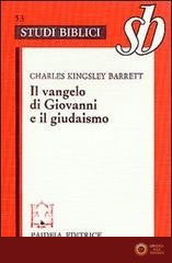 Il Vangelo di Giovanni e il giudaismo - Charles K. Barrett