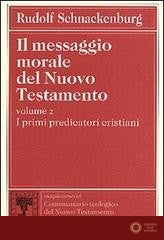 Il messaggio morale del Nuovo Testamento vol. 2