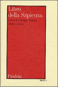 Libro della Sapienza vol. 2 - G. Scarpat