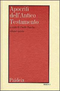 Apocrifi dell'Antico Testamento vol. 5 - L. Troiani