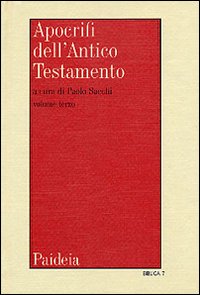 Apocrifi dell'Antico Testamento vol. 3 - P. Sacchi