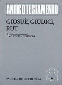Giosuè, Giudici, Rut - Hertzberg Hans W