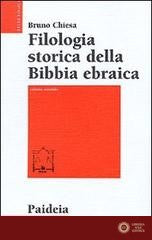 Filologia storica della Bibbia ebraica vol. 2 - Bruno Chiesa