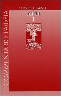 Atti degli Apostoli vol. 1
