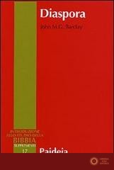 Diaspora. I giudei nella diaspora mediterranea da Alessandro a Traiano (323 a. C.-117 d. C.)