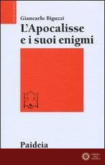 L'Apocalisse e i suoi enigmi - Giancarlo Biguzzi