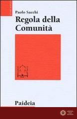 Regola della comunità - Paolo Sacchi