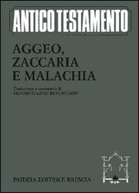 Aggeo, Zaccaria, Malachia - Henning G. Reventlow