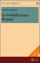 La moltiplicazione dei pani - Alkuin Heising