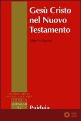 Gesù Cristo nel Nuovo Testamento