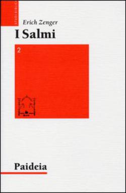 Salmi. Preghiera e poesia vol. 2 - Erich Zenger