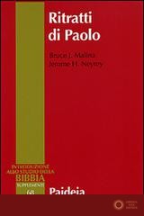 Ritratti di Paolo. Archeologia della personalità antica