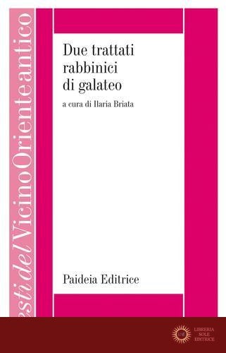 Due trattati rabbinici di galateo - I. Briata