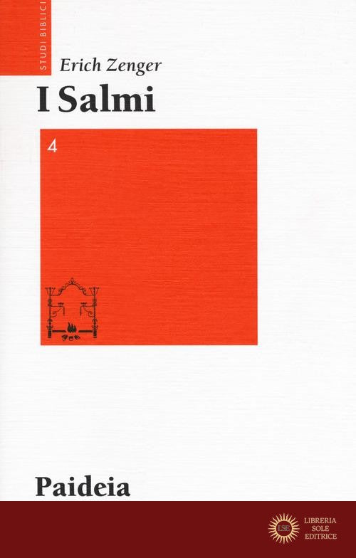 I salmi. Preghiera e poesia vol. 4 - Erich Zenger