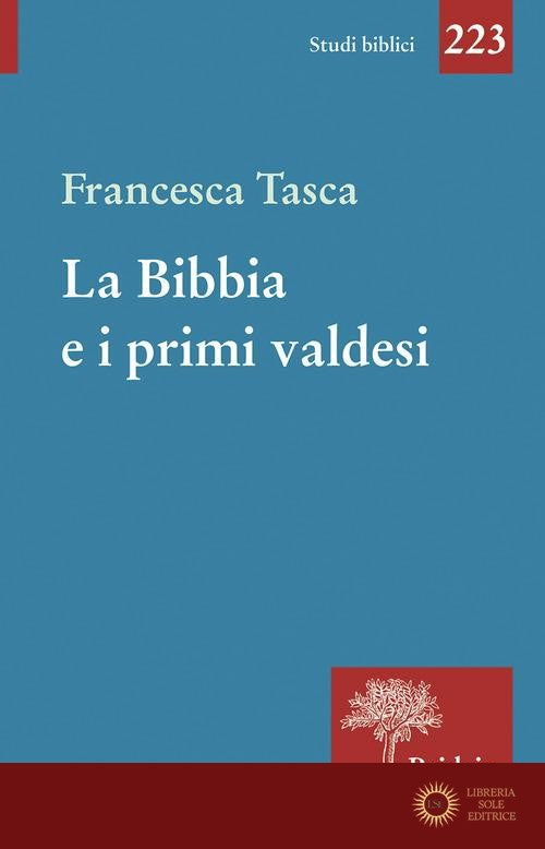 La Bibbia e i primi valdesi