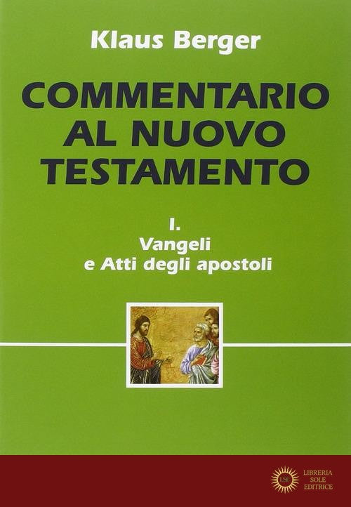 Commentario al Nuovo Testamento vol. 1