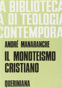 Monoteismo Cristiano (Il)