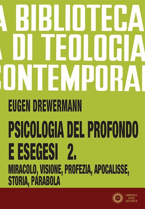 Psicologia del profondo e esegesi vol. 2