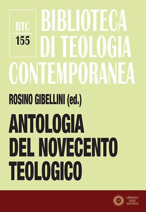 Antologia del Novecento teologico