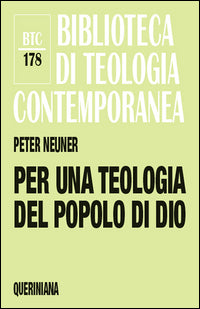 Per una teologia del popolo di Dio - Peter Neuner
