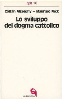 Sviluppo del Dogma Cattolico (lo)